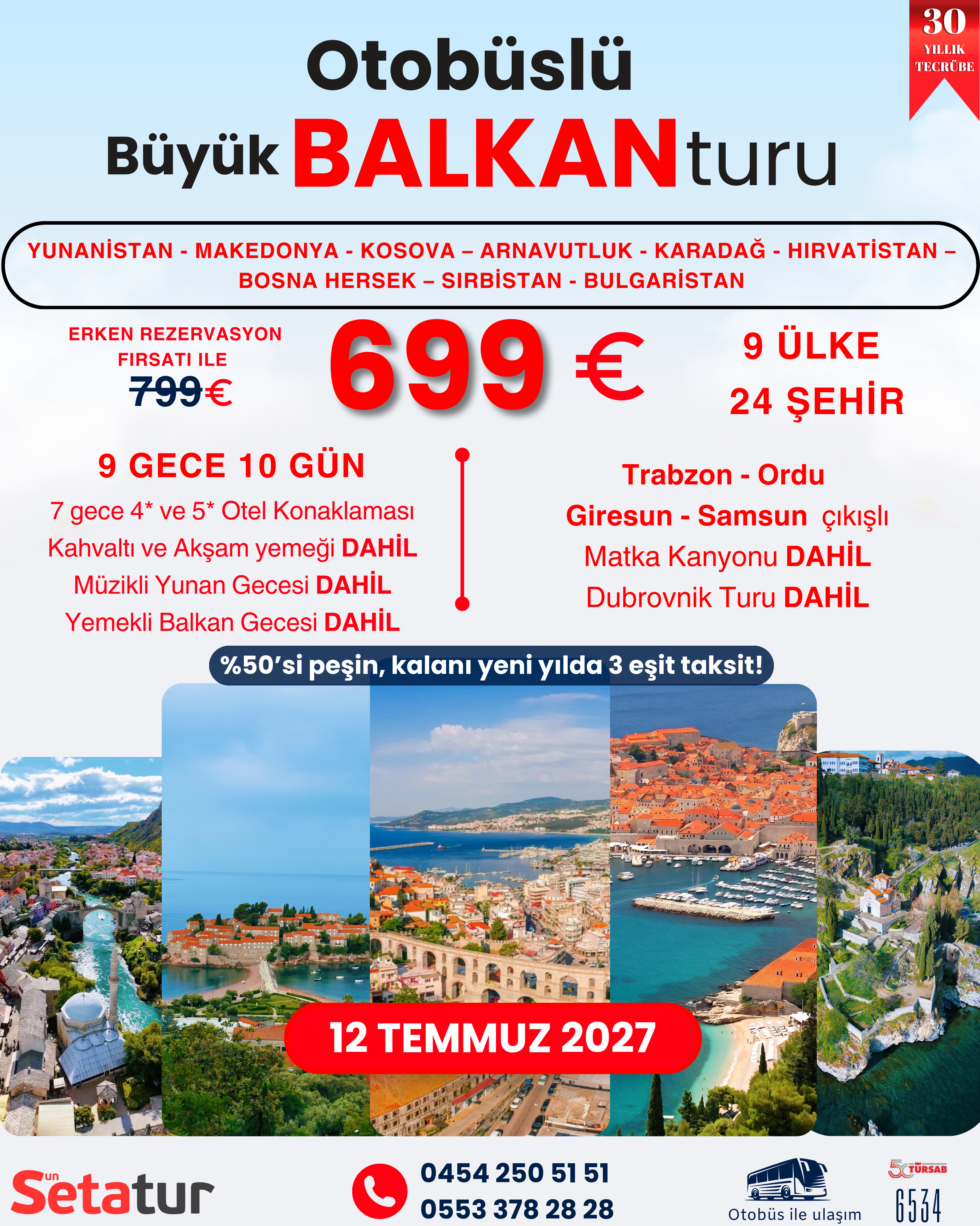 12 TEMMUZ 27 OTOBÜSLÜ BALKAN TURU.png